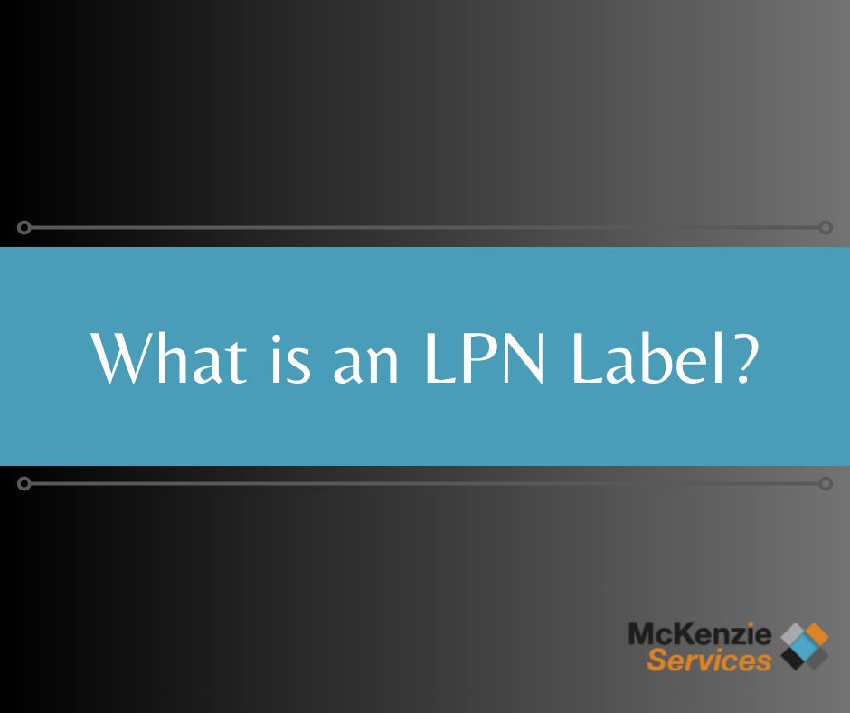 What is an LPN Label, Prep Center