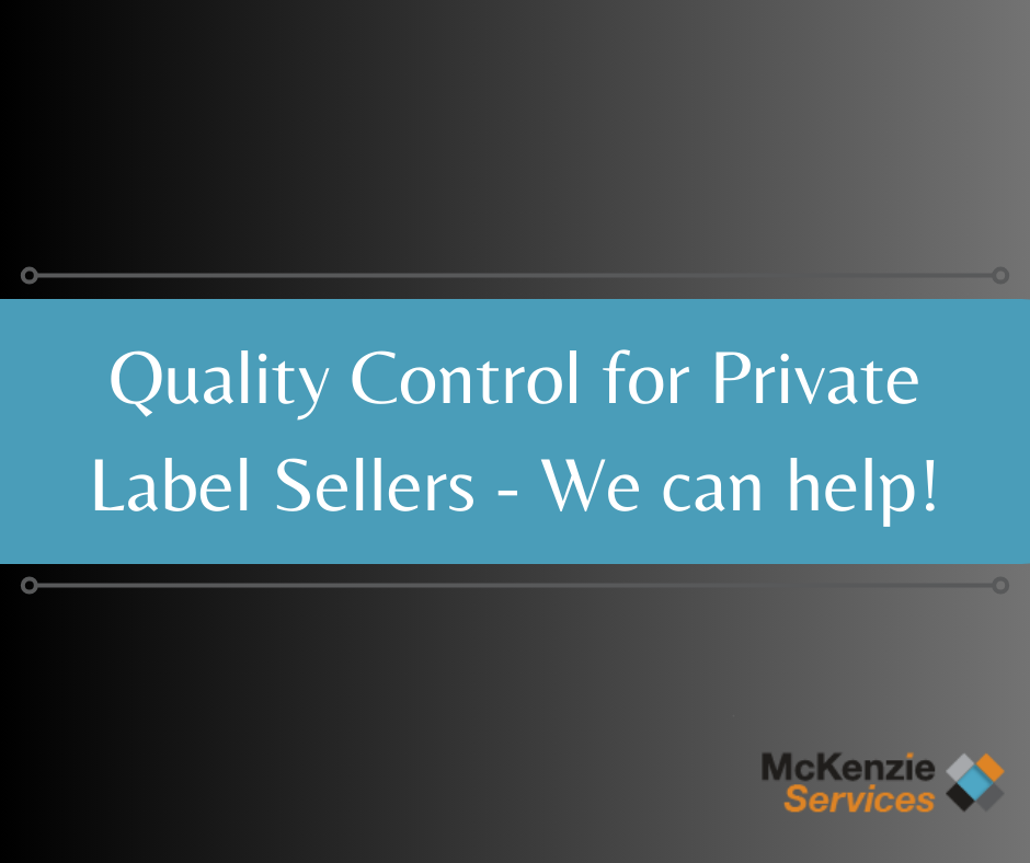 Quality Control for Private Label Sellers - We can help!, Amazon FBA Oregon Prep Center