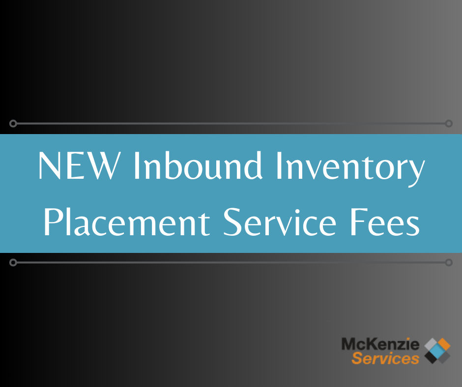 NEW Inbound Inventory Placement Service Fees, Amazon FBA Oregon Prep Center